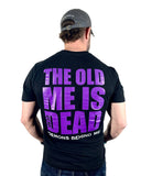 Men's "Old Me Is Dead" Light-Weight T-Shirt
