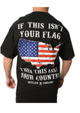 If This Isn't Your Flag American Honor Men's T-Shirt