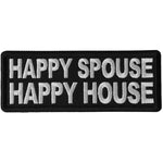 P6695 Happy Spouse Happy House Patch