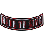 PR2544 Ride To Live Biker Rocker Back Patch